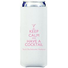 Keep Calm and Have a Cocktail Collapsible Slim Huggers