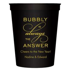 Bubbly is the Answer Stadium Cups