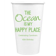 The Ocean is My Happy Place Paper Coffee Cups