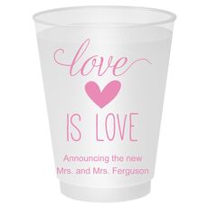 Love is Love Shatterproof Cups