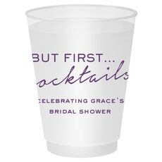 But First Cocktails Shatterproof Cups