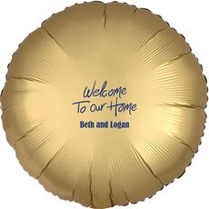 Fun Welcome to our Home Mylar Balloons