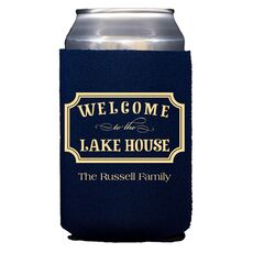 Welcome to the Lake House Sign Collapsible Koozies