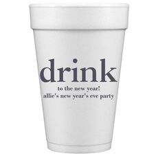 Big Word Drink Styrofoam Cups