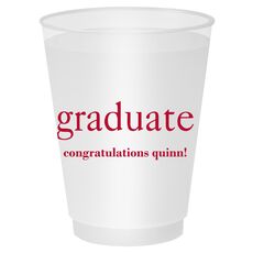 Big Word Graduate Shatterproof Cups