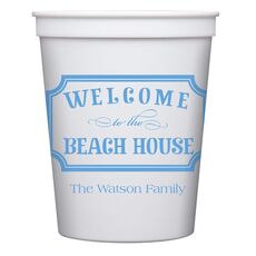 Welcome to the Beach House Sign Stadium Cups