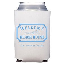 Welcome to the Beach House Sign Collapsible Koozies