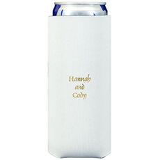 Always Flaunt Your Names Collapsible Slim Koozies