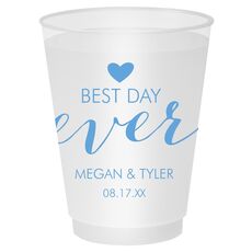 Best Day Ever with Heart Shatterproof Cups