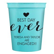 Best Day Ever with Heart Stadium Cups