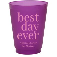 Best Day Ever Big Word Colored Shatterproof Cups