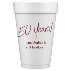 Fun 50 Years Styrofoam Cups