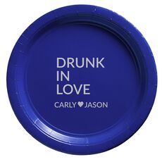 Drunk In Love Paper Plates