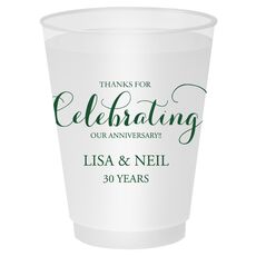 Thanks For Celebrating Any Event Shatterproof Cups