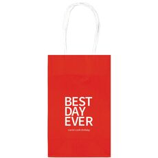 Bold Best Day Ever Medium Twisted Handled Bags