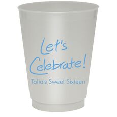 Fun Let's Celebrate Colored Shatterproof Cups