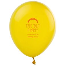 Taco Bout A Party Latex Balloons