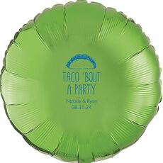 Taco Bout A Party Mylar Balloons