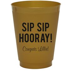 Bold Sip Sip Hooray Colored Shatterproof Cups