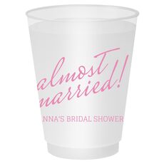 Expressive Script Almost Married Shatterproof Cups