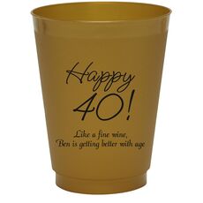 Elegant Happy 40th Colored Shatterproof Cups
