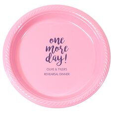 One More Day Plastic Plates