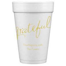 Expressive Script Grateful Styrofoam Cups