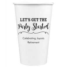 Let's Get the Party Started Paper Coffee Cups