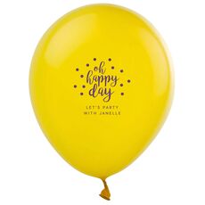 Confetti Dots Oh Happy Day Latex Balloons