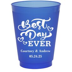 The Best Day Ever Colored Shatterproof Cups