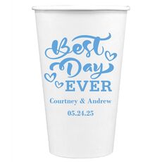 The Best Day Ever Paper Coffee Cups