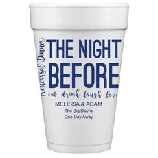 The Night Before Styrofoam Cups