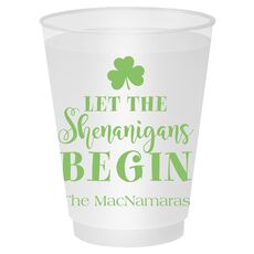 Let The Shenanigans Begin Shatterproof Cups