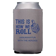 This Is How We Roll Collapsible Koozies