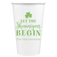 Let The Shenanigans Begin Paper Coffee Cups