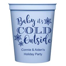 Baby It's Cold Outside Stadium Cups