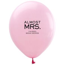 Almost Mrs. Latex Balloons