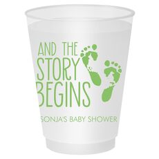 And The Story Begins with Baby Feet Shatterproof Cups
