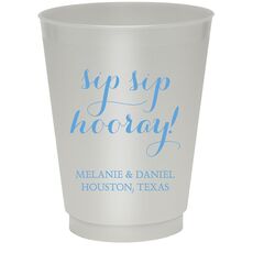 Elegant Sip Sip Hooray Colored Shatterproof Cups