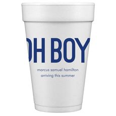 Bold Oh Boy Styrofoam Cups