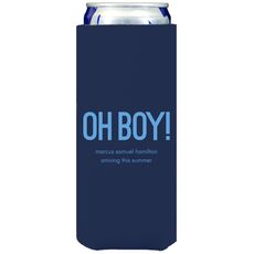 Bold Oh Boy Collapsible Slim Koozies