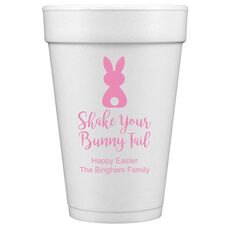 Shake Your Bunny Tail Styrofoam Cups