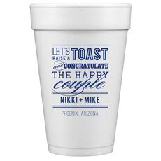 Let's Raise a Toast Styrofoam Cups