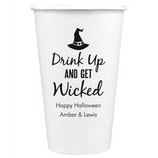 Drink Up and Get Wicked Paper Coffee Cups
