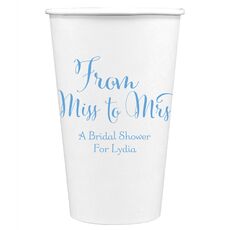From Miss to Mrs Paper Coffee Cups