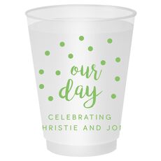 Confetti Dots Our Day Shatterproof Cups
