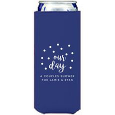 Confetti Dots Our Day Collapsible Slim Koozies