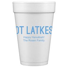 Got Latkes Styrofoam Cups