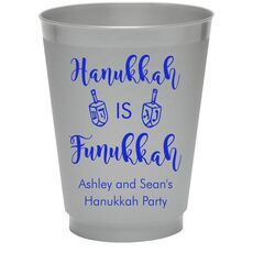 Hanukkah Is Funukkah Colored Shatterproof Cups