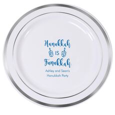 Hanukkah Is Funukkah Premium Banded Plastic Plates